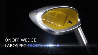 2019 LABOSPEC FROG’S LEAP-Ⅱ WEDGE 永井延宏プロ インプレッション