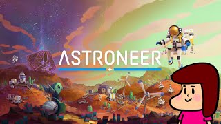 【ASTRONEER】#2 ゼロから始める惑星生活　次の惑星へ行こう【惑星探索】