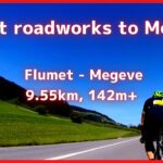 【エアロバイク音楽】【エアロバイク景色】アルプス山脈編：フルメからムジューヴまで 〜 Flumet roadworks to Megeve 9.55km, 142m+【作業用BGM】