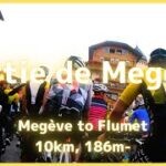 【エアロバイク音楽】【エアロバイク景色】アルプス山脈編：ムジューヴからフルメまで 〜 Megeve to Fulmet 10km, 186m-【作業用BGM】