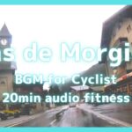 【エアロバイク20分音楽景色】[自転車旅] ドロミテ山脈編：Morgin hairpins downhill – Pas de Morgin Descent 16km, 947m-