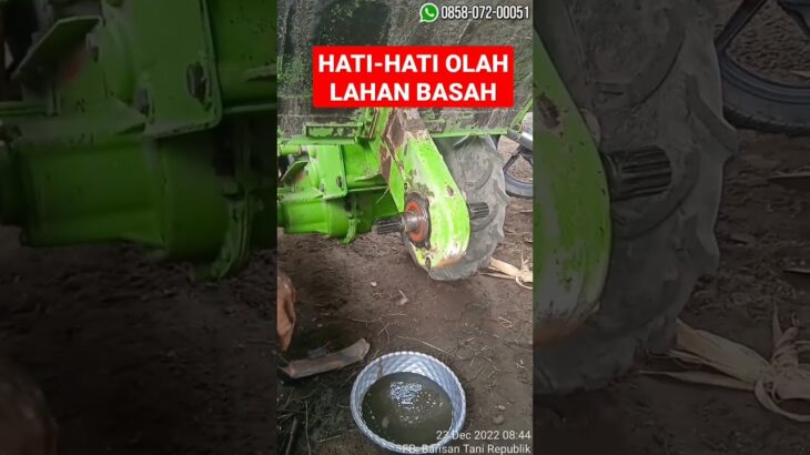 OLI GEARBOX QUICK KRONOS BERCAMPUR LUMPUR AKIBAT OLAH LAHAN BASAH