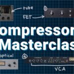 Are You Using the Wrong Compressor? Compression Masterclass