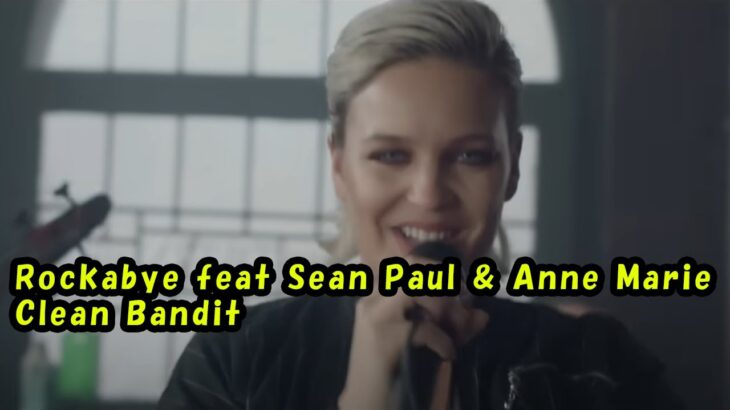 【スピンバイク】Rockabye feat Sean Paul & Anne Marie – Clean Bandit