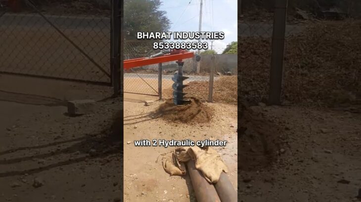 Post Hole Digger Machine | Hydraulic Post Hole Digger | BHARAT INDUSTRIES