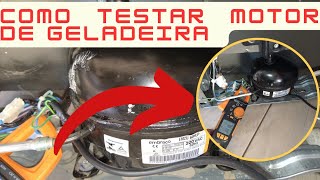 Como testar motor compressor de geladeira – aprenda a fazer todos os testes | Consul cre44 não gela