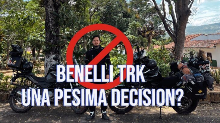 🚫↔️✅ BENELLI TRK 502x o TRK251 , Una PÉSIMA decisión ?🚨 La verdad que nadie quiere decir…”