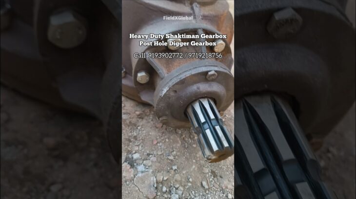 Shaktiman Gearbox for Post Hole Digger #shaktiman #gearbox #gearboxrepair #auger #digger #viral #jcb