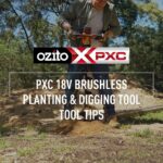 Tool Tips & How to Use the PXC 18V Brushless Planting & Digging Tool [PXPDT-018]